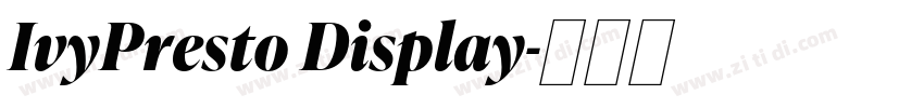 IvyPresto Display字体转换 IvyPresto Display字体转换